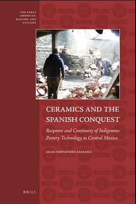 Ceramics and the Spanish Conquest pdf download