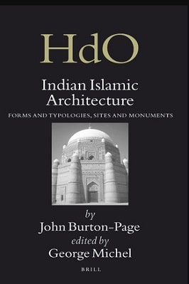 INDIAN ISLAMIC ARCHITECTURE 
