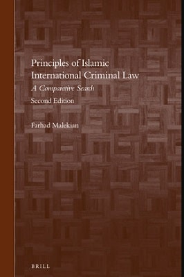 PRINCIPLES OF ISLAMIC INTERNATIONAL CRIMINAL LAW