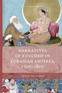 Narratives of Kingship in Eurasian Empires pdf