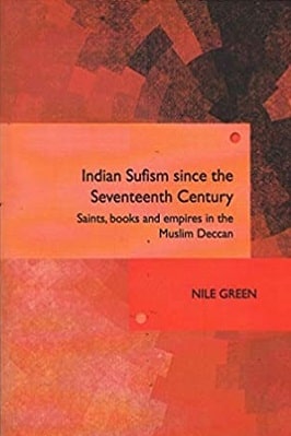 INDIAN SUFISM SINCE THE SEVENTEENTH CENTURY pdf