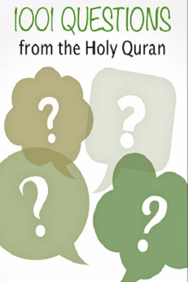 1001 QUESTIONS FROM THE HOLY QURAN 