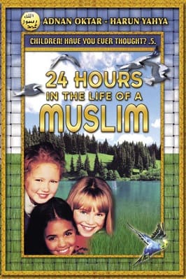 24 hour in the life of a Muslim