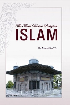 The Final Divine Religion ISLAM pdf download