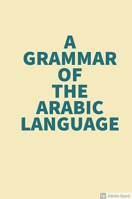 A Grammar of The Arabic Language pdf download