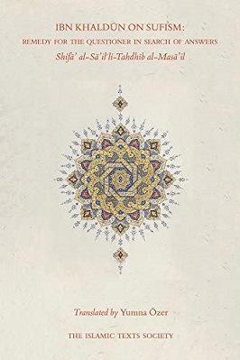 Sufism in lbn Khaldun -Shifa al-Sa'il li-Tahdhib al-Masa'il pdf download
