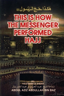 This Is How the Messenger Performed Hajj pdf download