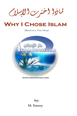 Why I Chose Islam pdf book download