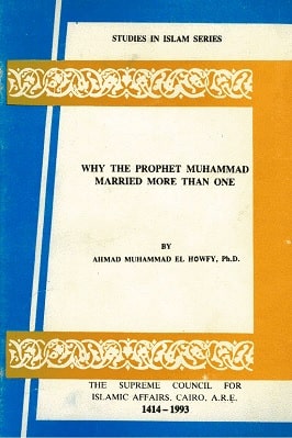 Why The Prophet Muhammed Married More Than One pdf