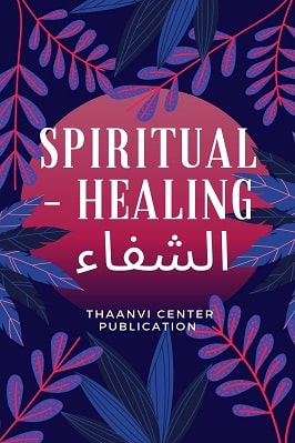 SPIRITUAL HEALING - الشفاء