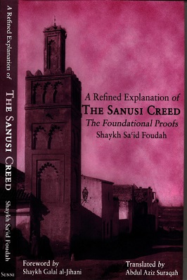 A REFINED EXPLANATION OF THE SANUSI CREED