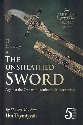 The Summary Of The Unsheathed Sword Against The One Who Insults The Messenger pdf download