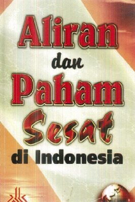Aliran Dan Paham Sesat di Indonesia PDF DOWNLOAD