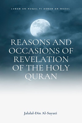Reasons and Occasions of Revelation of The Holy Quran pdf download