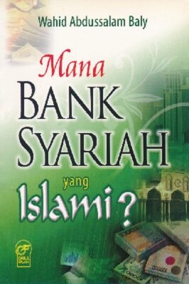 Mana Bank Syariah Yang Islami? PDF DOWNLOAD