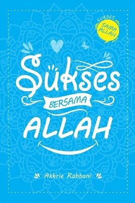 Sukses Bersama Allah PDF DOWNLOAD