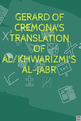  Gerard of Cremona's Translation of al-Khwarizmi's Al-jabr pdf download
