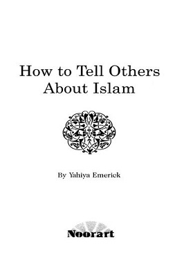 HOW TO TELL OTHERS ABOUT ISLAM pdf download