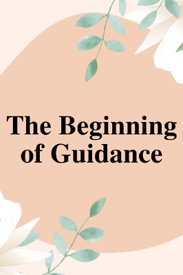 The Beginning of Guidance