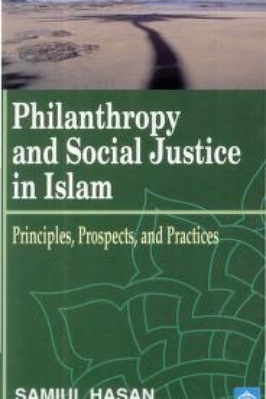 Philanthropy and Social Justice in Islam pdf download