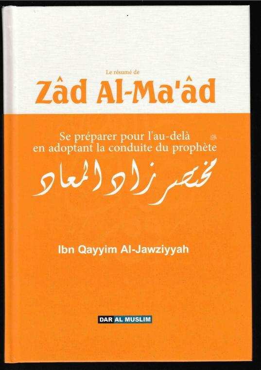 Le résumé de Zad Al Ma'ad