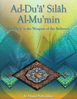The Dua Is The Weapon Of The Believer. Pdf Download