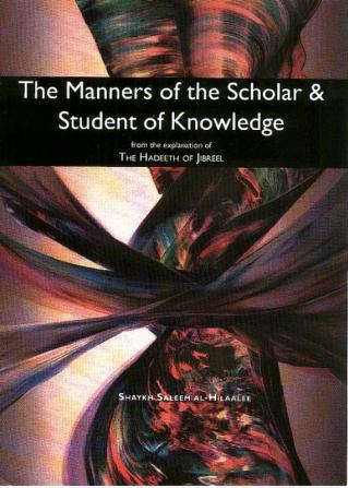 The Manners Of The Scholar & Student Of Knowledge. Pdf Downlaod