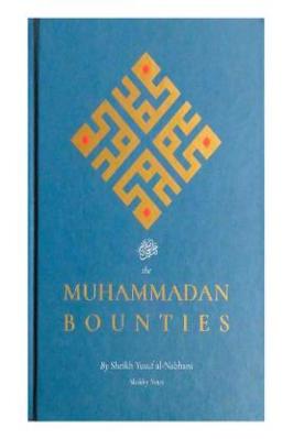 THE MUHAMMADAN BOUNTIES pdf download