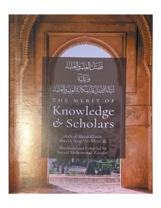 THE MERIT OF KNOWLEDGE & SCHOLARS. PDF DOWNLOAD