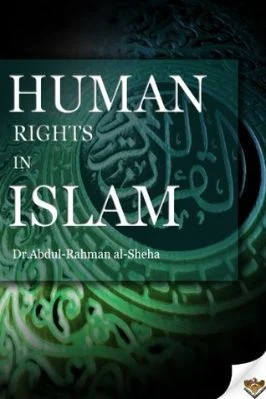 HUMAN RIGHTS IN ISLAM AND COMMON MISCONCEPTIONS
