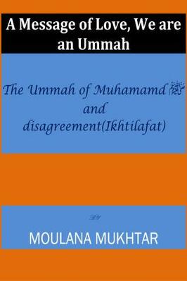 A MESSAGE OF LOVE “We are an Ummah” pdf download