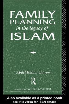 Family Planning In The Legacy Of Islam. Pdf Download