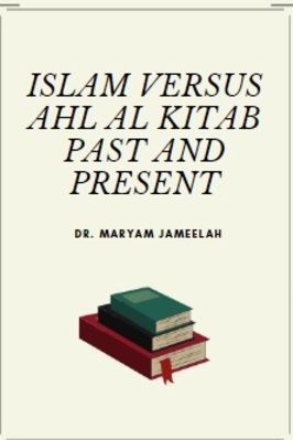 ISLAM VERSUS AHL AL KITAB PAST AND PRESENT pdf