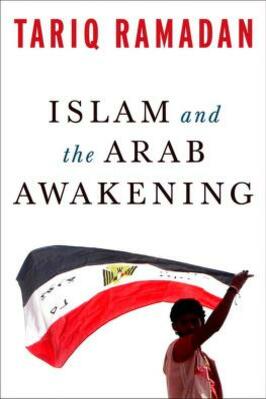 ISLAM AND THE ARAB AWAKENING pdf download