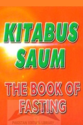 KITABUS SAUM - THE BOOK OF FASTING
