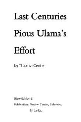 LAST CENTURIES PIOUS ULAMA’S EFFORT