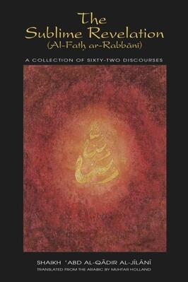The Sublime Revelation (al-Fath ar-Rabbani) pdf download