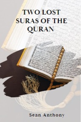 TWO LOST SURAS OF THE QURAN pdf download