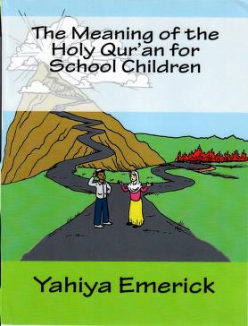 The Meaning Of The Holy Quran For School Children