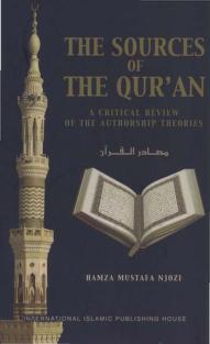 The Sources Of The Qur'an: A Critical Review of the Authorship Theories. Pdf Download