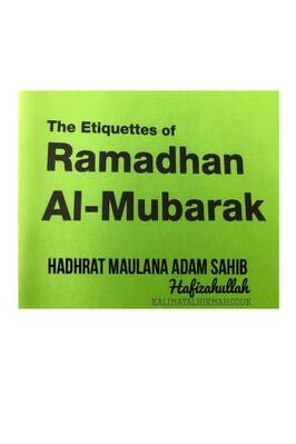 THE ETIQUETTES OF RAMADHAN AL MUBARAK pdf