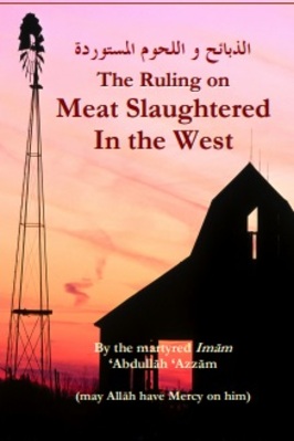 THE RULING ON MEAT SLAUGHTERED IN THE WEST 