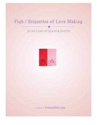 ETIQUETTES OF LOVE MAKING