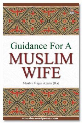 Guidance For Muslim Women By Maulana Azami