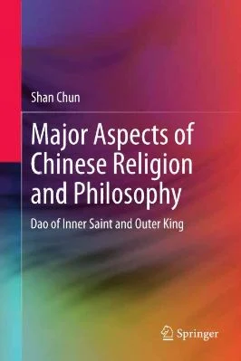 MAJOR ASPECTS OF CHINESE RELIGION AND PHILOSOPHY