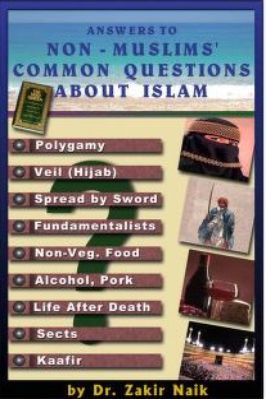ANSWERS TO THE MOST COMMON QUESTIONS ASKED BY NON-MUSLIMS pdf download