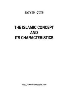 THE ISLAMIC CONCEPT AND ITS CHARACTERISTICS