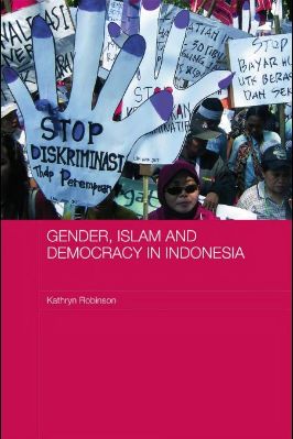 GENDER ISLAM AND DEMOCRACY IN INDONESIA 