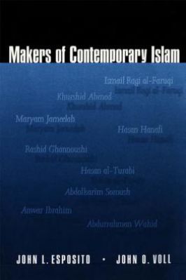 MAKERS OF CONTEMPORARY ISLAM