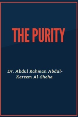 THE PURITY Dr. Abdul Rahman Abdul-Kareem pdf download